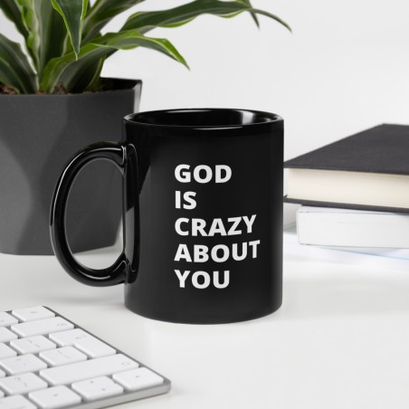 God Is Crazy About You Glossy Mug
